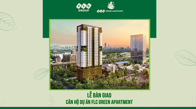 NHẬN CĂN HỘ, ĐÓN QUÀ TÂN GIA HẤP DẪN TỪ FLC GREEN APARTMENT